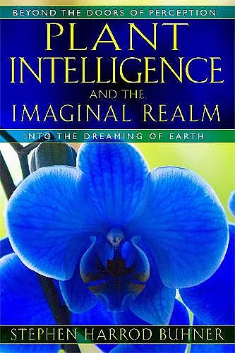 Plant Intelligence and the Imaginal Realm cover
