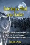 Entering the Mind of the Tracker cover