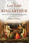 The Lost Tomb of King Arthur cover