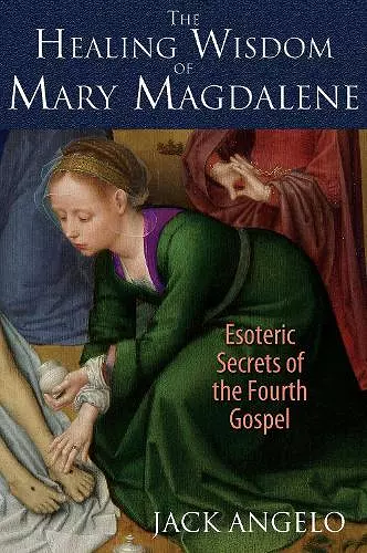 The Healing Wisdom of Mary Magdalene cover