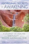 Aboriginal Secrets of Awakening cover