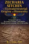 Zecharia Sitchin and the Extraterrestrial Origins of Humanity cover