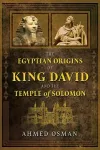 The Egyptian Origins of King David and the Temple of Solomon cover