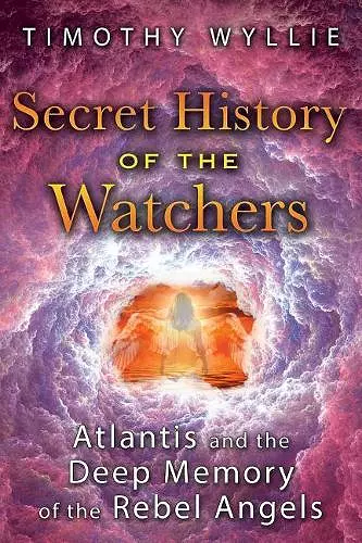 Secret History of the Watchers cover