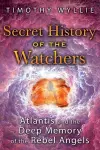 Secret History of the Watchers cover