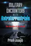 Military Encounters with Extraterrestrials cover
