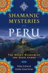Shamanic Mysteries of Peru cover