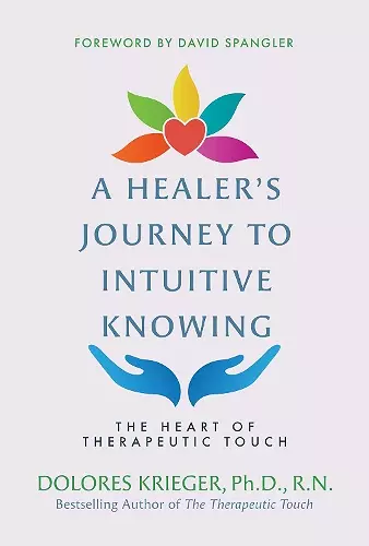 A Healer's Journey to Intuitive Knowing cover