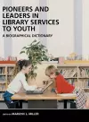 Pioneers and Leaders in Library Services to Youth cover