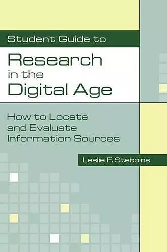 Student Guide to Research in the Digital Age cover