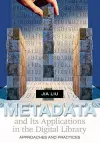Metadata and Its Applications in the Digital Library cover