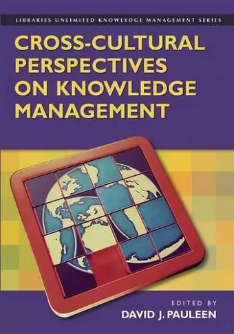 Cross-Cultural Perspectives on Knowledge Management cover