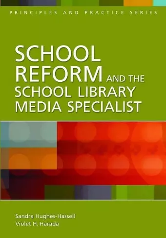 School Reform and the School Library Media Specialist cover