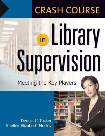 Crash Course in Library Supervision cover