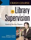 Crash Course in Library Supervision cover