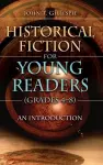 Historical Fiction for Young Readers (Grades 4-8) cover
