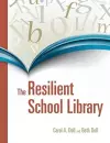 The Resilient School Library cover