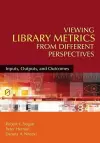 Viewing Library Metrics from Different Perspectives cover