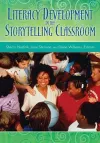 Literacy Development in the Storytelling Classroom cover