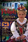 Polish Folktales and Folklore cover