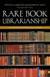 Rare Book Librarianship cover