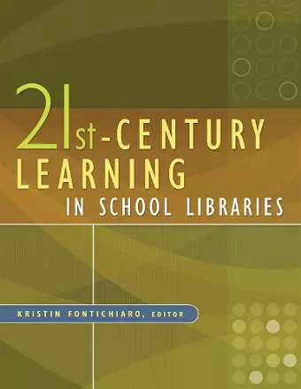 21st-Century Learning in School Libraries cover