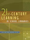 21st-Century Learning in School Libraries cover