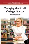 Managing the Small College Library cover