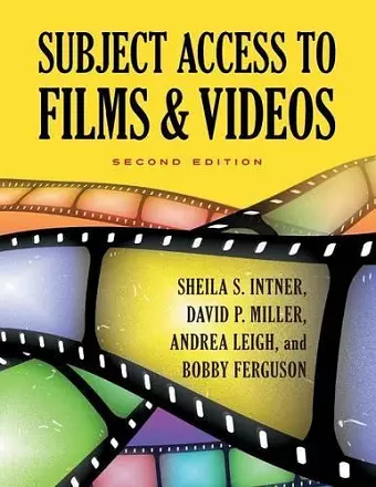 Subject Access to Films & Videos, 2nd Edition cover