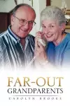 Far-Out Grandparents cover