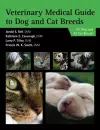 Veterinary Medical Guide to Dog and Cat Breeds cover