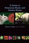 A Guide to Poisonous House and Garden Plants cover