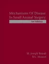 Mechanisms of Disease in Small Animal Surgery cover