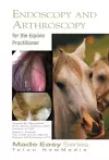 Equine Endoscopy and Arthroscopy for the Equine Practitioner cover