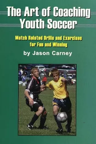 Art of Coaching Youth Soccer cover