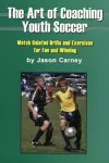 Art of Coaching Youth Soccer cover