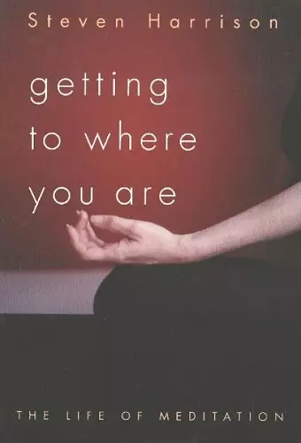 Getting to Where You Are cover