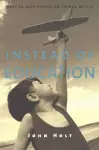 Instead of Education cover