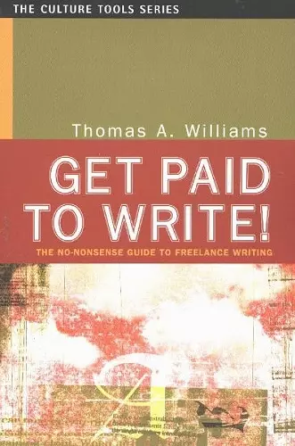 Get Paid to Write! cover