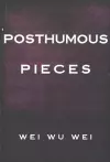 Posthumous Pieces cover