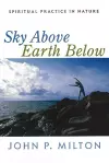 Sky Above, Earth Below cover