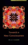 Towards a New Consciousness cover