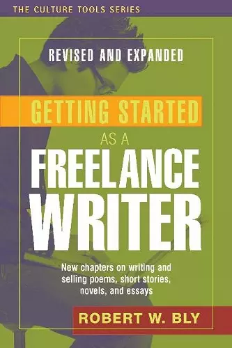 Getting Started as a Freelance Writer, Revised & Expanded cover