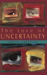 Love of Uncertainty cover