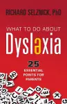 What to Do About Dyslexia cover