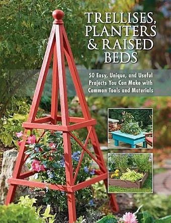 Trellises, Planters & Raised Beds cover