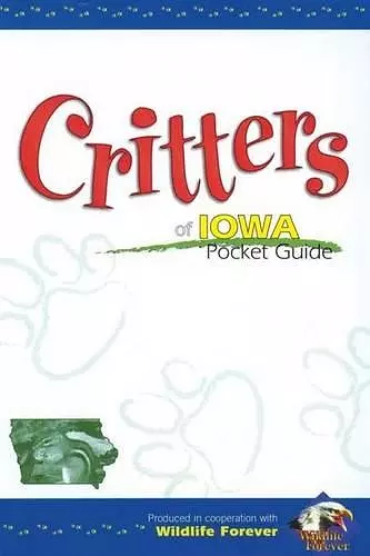 Critters of Iowa Pocket Guide cover