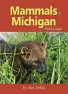 Mammals of Michigan Field Guide cover