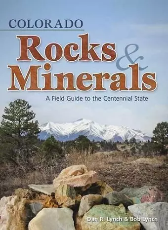 Colorado Rocks & Minerals cover