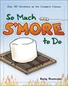 So Much S'more to Do cover
